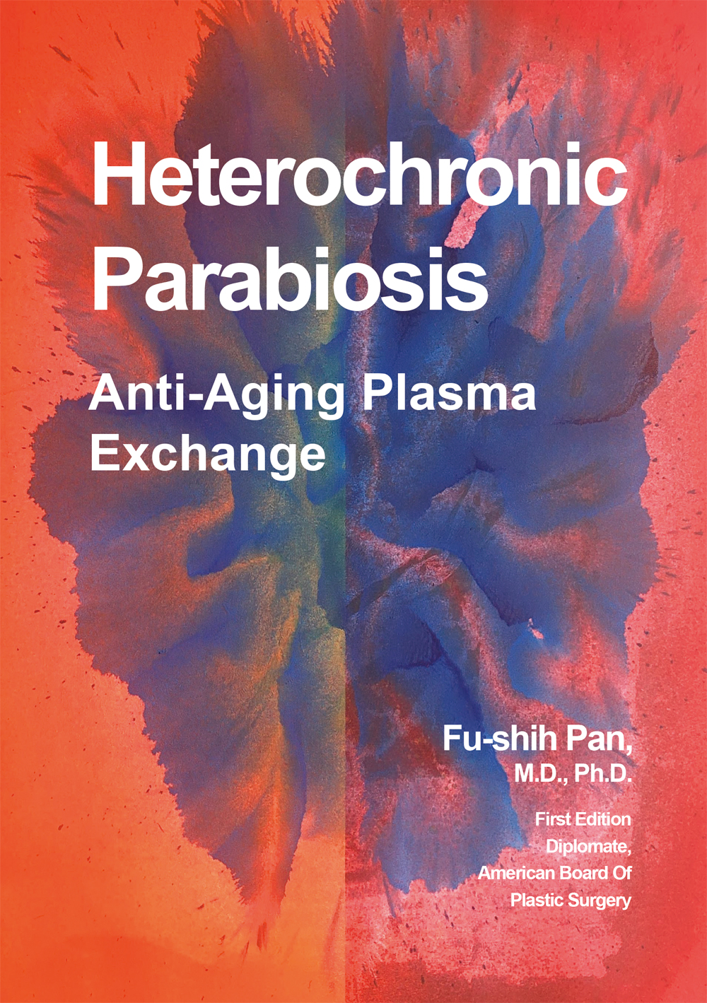 Heterochronic Parabiosis: Anti-Aging Plasma Exchange